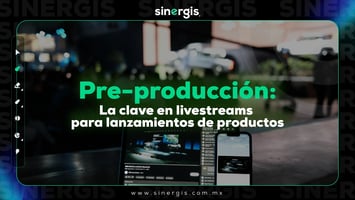 Pre producción la clave en livestreams
