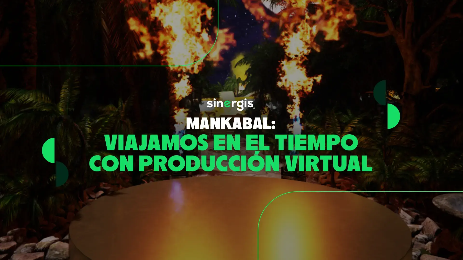 Mankabal viajamos en el tiempo con producción virtual